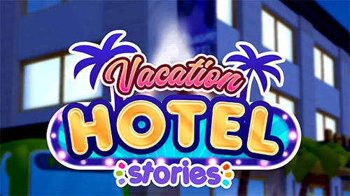 Télécharger Histoire des vacances à l'hôtel  gratuit pour iPhone.