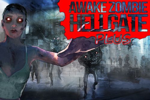 Réveillez-vous les zombies: les portes de l'enfer