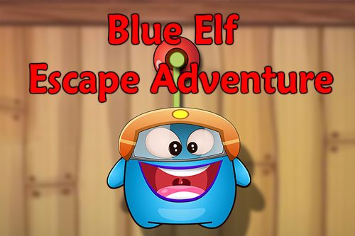 Evasion-aventures d'un elfe bleu