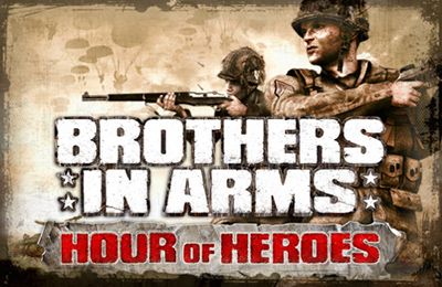 Les Frères d'Armes: le Temps des Héros