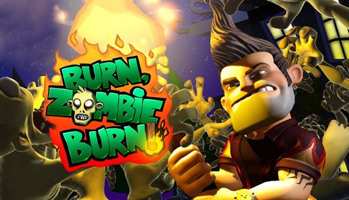 Télécharger Brûlez les zombis, brûlez gratuit pour iOS 6.1.3 iPhone.