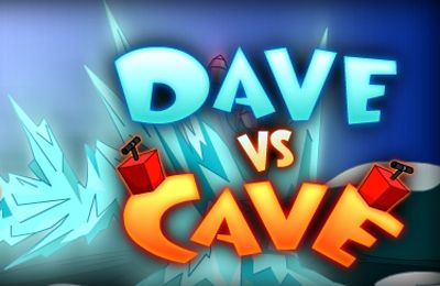 Dave contre la Grotte