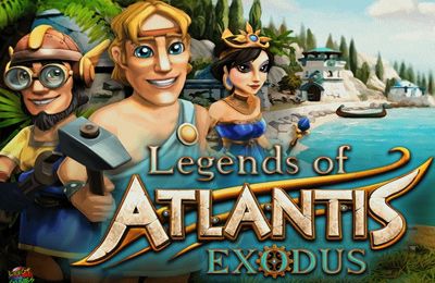 Les Légendes de l'Atlantide: Exodus