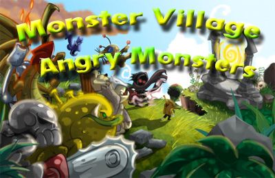 Le Village des Monstres - Les Monstres Méchants