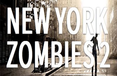 Les Zombies de New York 2
