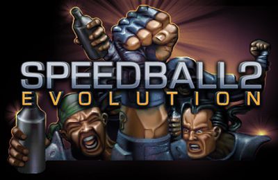 Le Speedball 2.L'Evolution