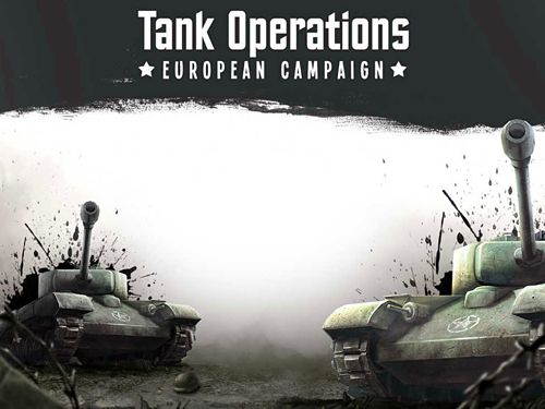 Opérations de chars: Campagne européenne