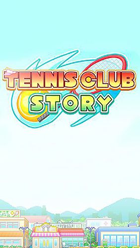 Histoire d'un club de tennis