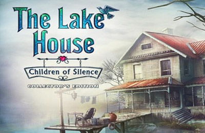 La Maison au bord du lac: Les enfants du silence - Les Aventure avec les objets cachés