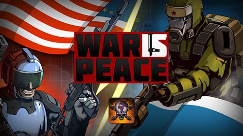 Guerre est la paix