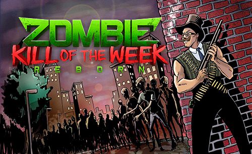 Destruction de zombies de la semaine: Insurrection