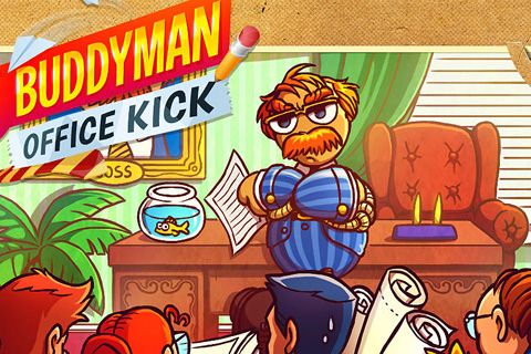 Buddyman: le coup de pied de bureau