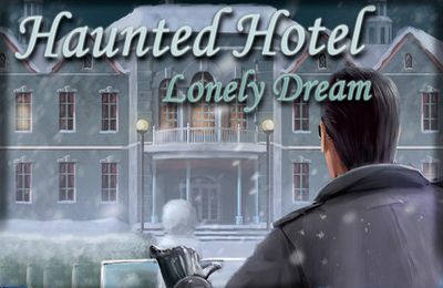 L'Hôtel Abandonné 3: le rêve solitaire