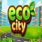 Avec le jeu Faites des cercles  pour iPhone téléchargez Eco cité  ipa gratuitement.