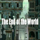Avec le jeu La Fuite des Forces du Mal pour iPhone téléchargez La Fin du monde  ipa gratuitement.