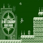 Avec le jeu Allez!: Coureur  pour iPhone téléchargez Cowboy 2-bit de nouveau en selle ipa gratuitement.