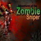 Avec le jeu Guerres des sorcières  pour iPhone téléchargez Les Aventures du Zombie Tireur ipa gratuitement.