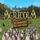 Avec le jeu Le Papi Zombie: Prends Soin de Ton Cerveau! pour iPhone téléchargez Agricola: Tous les êtres, grands et petits ipa gratuitement.