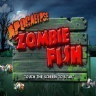 Avec le jeu Les Courses à Quatre Roues pour iPhone téléchargez Le Poisson Zombie Apocalyptique ipa gratuitement.