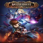 Avec le jeu Ordre du mitrailleur pour iPhone téléchargez La Bataille-Quest: L'Ascension des Héros ipa gratuitement.