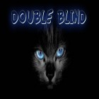 Avec le jeu Roule! pour iPhone téléchargez Double aveugle ipa gratuitement.