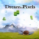 Avec le jeu Les Courses en Vedettes pour iPhone téléchargez Les Rêves des Pixels ipa gratuitement.