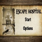 Avec le jeu La Ville Virtuelle pour iPhone téléchargez La Fuite de l'Hôpital ipa gratuitement.