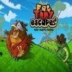 Avec le jeu Hammy court en boucle  pour iPhone téléchargez L'Escapade d'un Oiseau Gros Tonny ipa gratuitement.