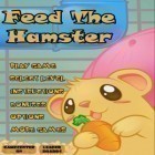 Avec le jeu Le Pinball avec les Monstres pour iPhone téléchargez Nourris le hamster ipa gratuitement.