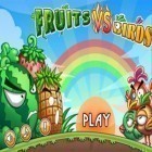 Avec le jeu L'Avion Minuscule pour iPhone téléchargez Les Oiseaux contre les Fruits ipa gratuitement.