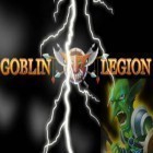 Avec le jeu Le Kangourou Fou pour iPhone téléchargez Légion des Goblins ipa gratuitement.
