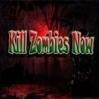 Avec le jeu Diables et démons  pour iPhone téléchargez Tue le Zombie ipa gratuitement.