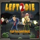 Avec le jeu La Ville Morte pour iPhone téléchargez Abandonné à Mourir 2 ipa gratuitement.