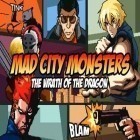 Avec le jeu Ferme de stars 2 pour iPhone téléchargez La Ville des Monstres Méchants ipa gratuitement.