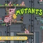 Avec le jeu Les Bestioles! pour iPhone téléchargez Mutants ipa gratuitement.