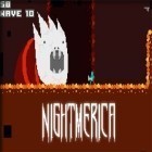 Avec le jeu Les Courses en Bateaux pour iPhone téléchargez Nightmerica ipa gratuitement.