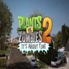 Avec le jeu Les minims  pour iPhone téléchargez Les Zombies contre Les Plantes 2 ipa gratuitement.