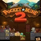 Avec le jeu Attaque de l'homme de sable pour iPhone téléchargez Mine de poche 2 ipa gratuitement.