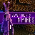 Avec le jeu La Fuite Sanglante pour iPhone téléchargez Sept nuits dans la mine ipa gratuitement.