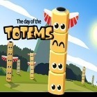 Avec le jeu Cours et crie pour iPhone téléchargez Le jour de Totems ipa gratuitement.