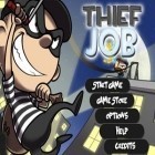 Avec le jeu L'assassin Légendaire pour iPhone téléchargez Le Voleur Job ipa gratuitement.