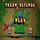 Avec le jeu Histoire d'une tour magique pour iPhone téléchargez La Défense du Train ipa gratuitement.