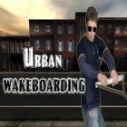 Avec le jeu les Hommes en Noir 3 pour iPhone téléchargez Wakeboard urbain 3D Plus ipa gratuitement.