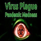 Avec le jeu Fario contre Vatario  pour iPhone téléchargez Virus de la peste: Folie de pandémie ipa gratuitement.