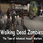 Avec le jeu Le Démolisseur 3D pour iPhone téléchargez Morts marchants zombis: Attaque de la ville ipa gratuitement.