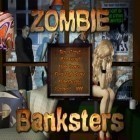 Avec le jeu La Course d'Enfer pour iPhone téléchargez Les Banquiers Zombies!!! ipa gratuitement.