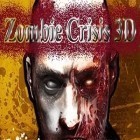 Avec le jeu Combattants de rue contre les zombis pour iPhone téléchargez La Crise de Zombie 3D: Prologue ipa gratuitement.