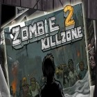 Avec le jeu Saucisse stupide dans un monde de la viande pour iPhone téléchargez La Zone de l'Extermination des Zombies 2 ipa gratuitement.