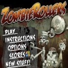 Avec le jeu La Fuite de Poule pour iPhone téléchargez La Boule Zombie ipa gratuitement.
