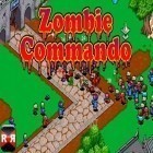 Avec le jeu Tombe et Plonge pour iPhone téléchargez Le comando zombie ipa gratuitement.
